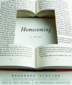 Homecoming: A novel - Bernhard Schlink, Paul Michael