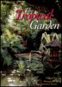 The Tropical Garden - William Warren, Luca Invernizzi