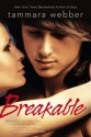 Breakable (Contours of the Heart #2) - Tammara Webber