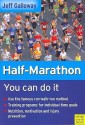 Half-Marathon: You Can Do It - Jeff Galloway