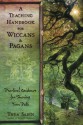 A Teaching Handbook for Wiccans and Pagans - Thea Sabin