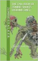 The Tall Book of Zombie Shorts - Rich Baker, A.P. Fuchs, A.J. Coleman, Suzi M, C.A. Verstraete, Anna Taborska, Tonia Brown, Tristan Vick, Saul Tanpepper, Tammy Dunning, T.L. Decay, Scotty Schrier, Catt Dahman, Michelle Kilmer, James Schannep, Sean Liebling, Edward P. Cardillo, Mark Woods, Nick Hatfield, T