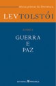 Guerra e Paz – Livro I - Leo Tolstoy, Nina Guerra, Filipe Guerra