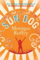 Sun Dog - Monique Roffey