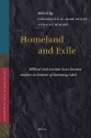 Homeland and Exile: Biblical and Ancient Near Eastern Studies in Honour of Bustenay Oded - Gershon Galil, Bustenay Oded, Mark Geller, Alan Millard