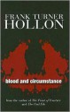 Blood & Circumstance - Frank Turner Hollon