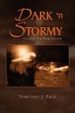 Dark 'n Stormy - Timothy J. Page