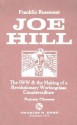 Joe Hill: The I.W.W. and the Making of a Revolutionary Workingclass Counterculture - Franklin Rosemont