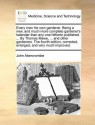 Every man his own gardener. Being a new, and much more complete gardener's kalendar than any one hitherto published. ... By Thomas Mawe, ... and other gardeners. The fourth edition, corrected, enlarged, and very much improved. - John Abercrombie