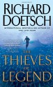 The Thieves of Legend: A Thriller - Richard Doetsch