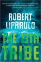 The 13th Tribe - Robert Liparulo