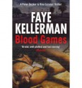 Blood Games - Faye Kellerman