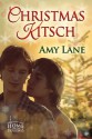 Christmas Kitsch - Amy Lane