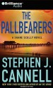 The Pallbearers - Scott Brick, Stephen Cannell