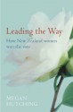 Leading the Way: How New Zealand Women Won the Vote - Megan Hutching