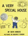 A Very Special House - Ruth Krauss, Maurice Sendak