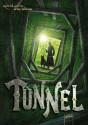 Tunnel - Roderick Gordon, Brian Williams, Franca Fritz, Heinrich Koop