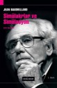 Simülakrlar ve Simülasyon - Jean Baudrillard, Oğuz Adanır