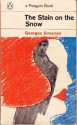 The Stain On The Snow - Georges Simenon