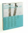 Land & Environmental Art - Jeffrey Kastner, Brian Wallis