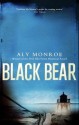 Black Bear (Peter Cotton#4) - Aly Monroe