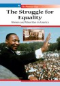 The Struggle for Equality: Women and Monorities in America - Spring Hermann