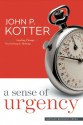 A Sense of Urgency - John P. Kotter