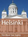 Ten Must-See Sights: Helsinki - Mark Green