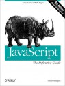 JavaScript: The Definitive Guide - David Flanagan