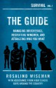 The Guide: Managing Douchebags, Recruiting Wingmen, and Attracting Who You Want - Rosalind Wiseman