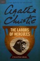 The Labours of Hercules (Hercule Poirot, #26) - Agatha Christie