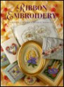 Ribbon Embroidery - Daphne J. Ashby, Jackie Woolsey