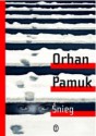 Śnieg - Orhan Pamuk