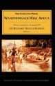 Wanderings in West Africa, Volume 1: From Liverpool to Fernando Po - Richard Francis Burton