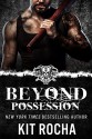 Beyond Possession (Beyond, Novella #5.5) - Kit Rocha