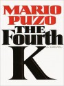 The Fourth K (Audio) - Mario Puzo, David Dukes