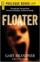 Floater - Gary Brandner