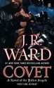 Covet (Fallen Angels, Book 1) Publisher: Signet; Original edition - J.R. Ward