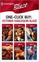 One-Click Buy: October Harlequin Blaze - Debbi Rawlins, Carrie Alexander, Karen Foley, Colleen Collins