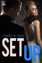 Set Up - Cheryl B. Dale