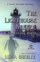 The Lighthouse Keeper: A Beckoning Death - Luisa Buehler