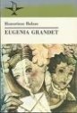 Eugenia Grandet - Honore de Balzac