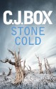 Stone Cold (Joe Pickett, #14) - C.J. Box