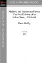 Medieval and Renaissance Pistoia: The Social History of an Italian Town, 1200-1430 - David Herlihy