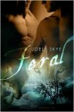 Feral (Minders, #6) - Joely Skye