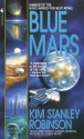 Blue Mars - Kim Stanley Robinson