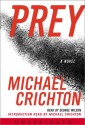 Prey: Prey (Audio) - Michael Crichton, George K. Wilson, Robert Sean Leonard