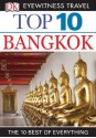 Top 10 Bangkok (EYEWITNESS TOP 10 TRAVEL GUIDES) - Ron Emmons