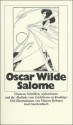 Salome, Dramen, Schriften, Aphorismen und "Die Ballade vom Zuchthaus zu Reading" - Oscar Wilde, Christine Hoeppener, Marcus Behmer