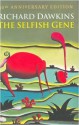 The Selfish Gene : 30th Anniversary edition - Richard Dawkins